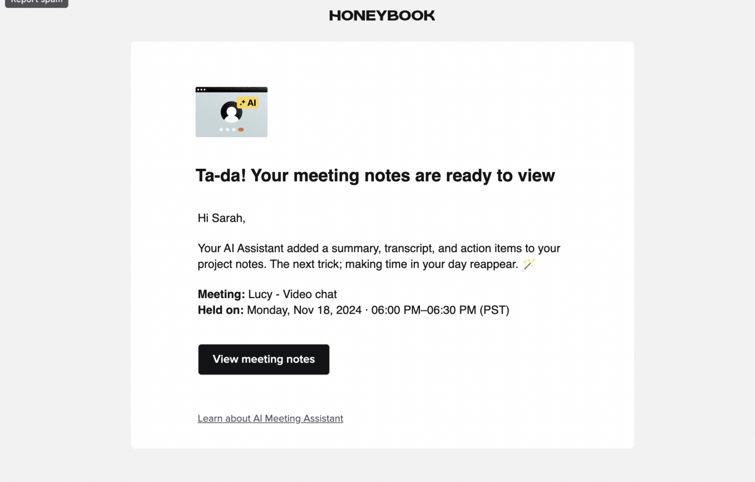 Screenshot of an email sent by HoneyBook that states "Ta-da! Your meeting notes are ready to view."